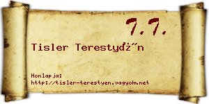 Tisler Terestyén névjegykártya